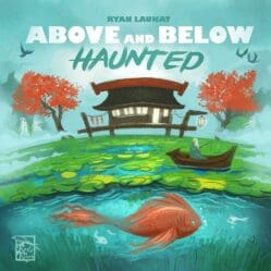 Above and Below - Haunted